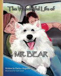 The Wonderful Life of Mr. Bear - Paperback