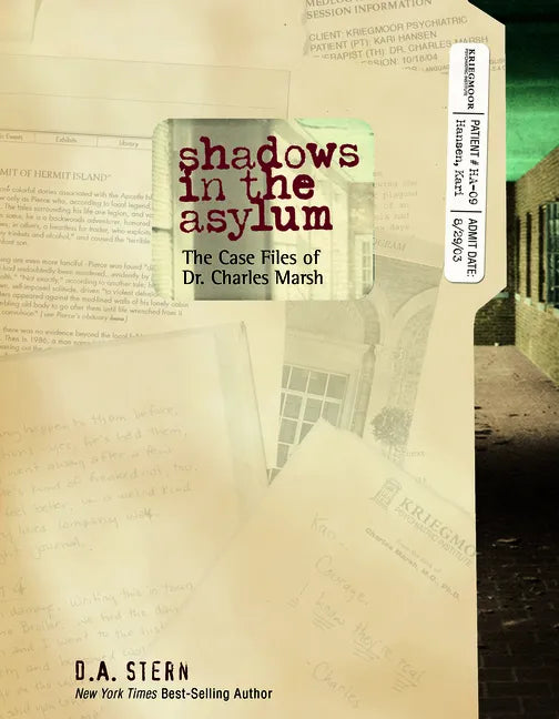 Shadows in the Asylum: The Case Files of Dr. Charles Marsh - Paperback