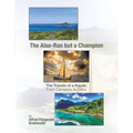 The Also-Ran but a Champion: The Travels of a Kayak: From Carriacou to Oahu - Paperback