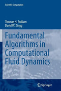 Fundamental Algorithms in Computational Fluid Dynamics - Paperback
