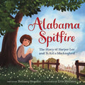 Alabama Spitfire: The Story of Harper Lee and to Kill a Mockingbird - Paperback