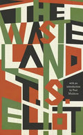 The Waste Land - Hardcover