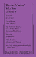 Theater Masters' Take Ten Vol. 5 - Paperback