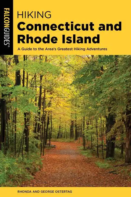 Hiking Connecticut and Rhode Island - Paperback