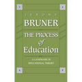 The Process of Education: Revised Edition - Paperback