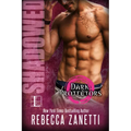 Shadowed - Paperback