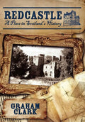 Redcastle: A Place in Scotland's History - Hardcover