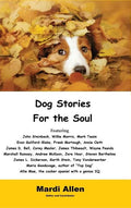 Dog Stories for the Soul - Hardcover