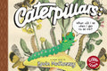 Caterpillars: What Will I Be When I Get to Be Me?: Toon Level 1 - Hardcover