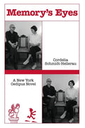 Memory's Eyes: A New York Oedipus Novel: A New York Oedipal Novel - Paperback