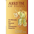 Augustine of Hippo: His Philosophy in a Historical and Contemporary Perspective - Paperback