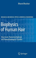 Biophysics of Human Hair: Structural, Nanomechanical, and Nanotribological Studies - Hardcover