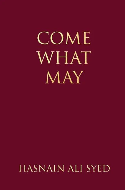 Come What May - Paperback