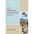 An Imperial Homeland: Forging German Identity in Southwest Africa - Paperback
