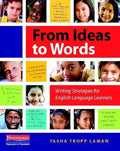 From Ideas to Words: Writing Strategies for English Language Learners - Paperback