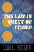 The Law in Quest of Itself - Paperback