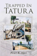 Trapped in Tatura - Paperback