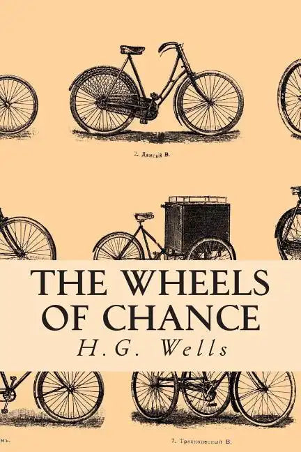 The Wheels of Chance - Paperback