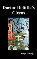 Dr. Dolittle's Circus - Hardcover