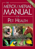 The Merck/Merial Manual for Pet Health: The Complete Health Resource for Your Dog, Cat, Horse or Other Pets - In Everyday Language - Paperback