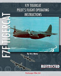F7F Tigercat Pilot's Flight Operating Instructions - Paperback