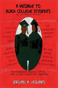 A Message to Black College Students - Hardcover