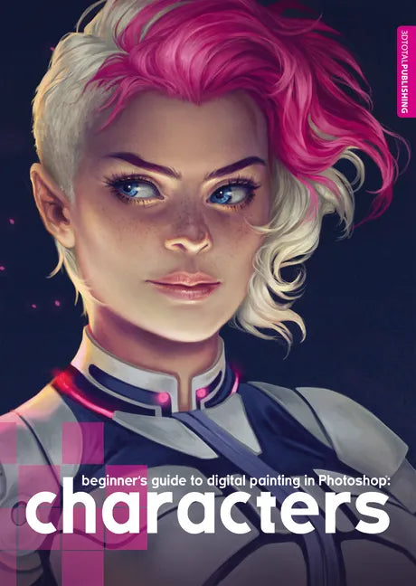 Beginner's Guide to Digital Painting in Photoshop: Characters - Paperback