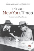 The Last New York Times - Paperback