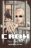 Crow This is My Life - Paperback
