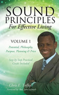 Sound Principles for Effective Living Volume 1 - Paperback