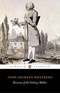 Reveries of the Solitary Walker - Paperback