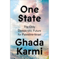 One State: The Only Democratic Future for Palestine-Israel - Paperback