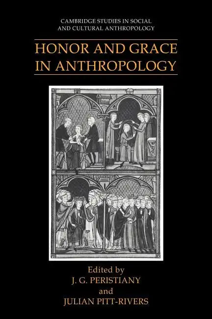 Honor and Grace in Anthropology - Paperback