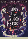 Tales of the Greek Heroes - Paperback