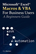 Excel Macros & VBA For Business Users - A Beginners Guide - Paperback