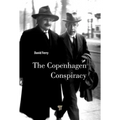 The Copenhagen Conspiracy - Hardcover