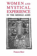 Women and Mystical Experience in the Middle Ages - Paperback