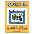 Qwilts.: Learn To Make Graffiti Tag Mini Quilts - Paperback