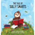 The Tale of Sully Smarts - Hardcover