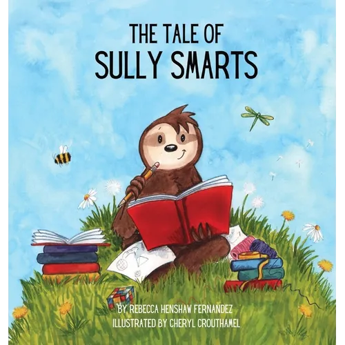 The Tale of Sully Smarts - Hardcover
