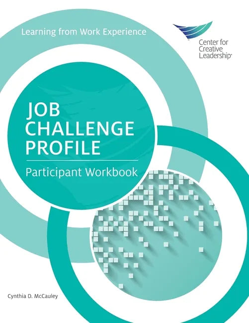 Job Challenge Profile: Participant Workbook - Paperback
