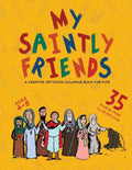 My Saintly Friends: A Creative Orthodox coloring book for kids - Paperback