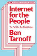 Internet for the People: The Fight for Our Digital Future - Hardcover