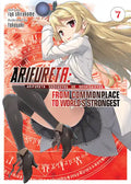 Arifureta: From Commonplace to World's Strongest (Light Novel) Vol. 7 - Paperback