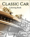 Classic Car Coloring Book: Sketch Coloring Book - Paperback