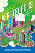 Aerotropolis - Paperback