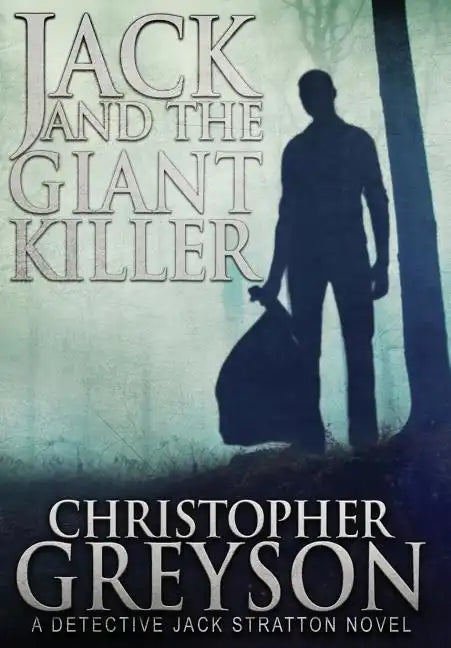 Jack and the Giant Killer - Hardcover