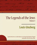 The Legends of the Jews Volume 4 - Paperback