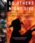 So Others Might Live - Paperback