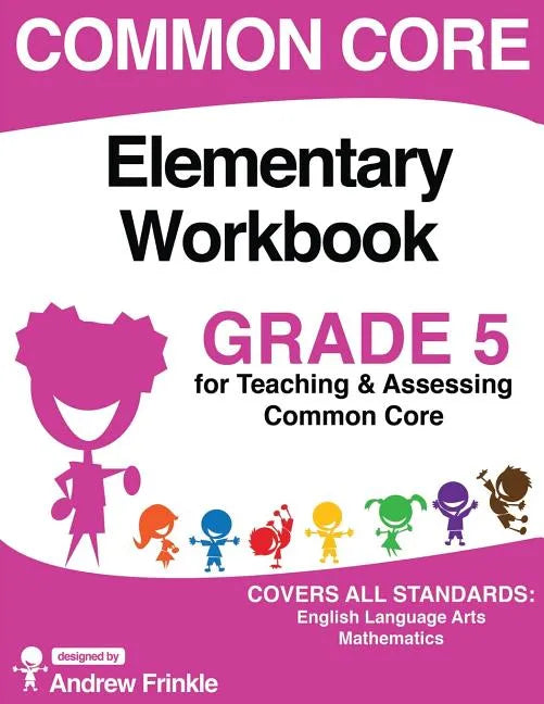 Common Core Elementary Workbook Grade 5 - Paperback